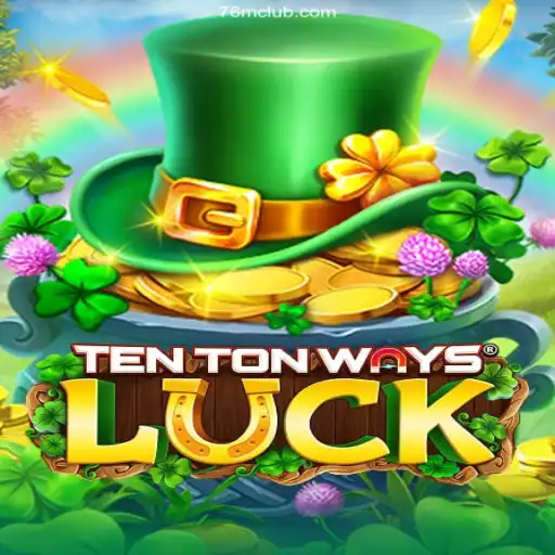 Exploring TenTonWaysLuck: A Deep Dive into the Thrilling Online Casino Experience