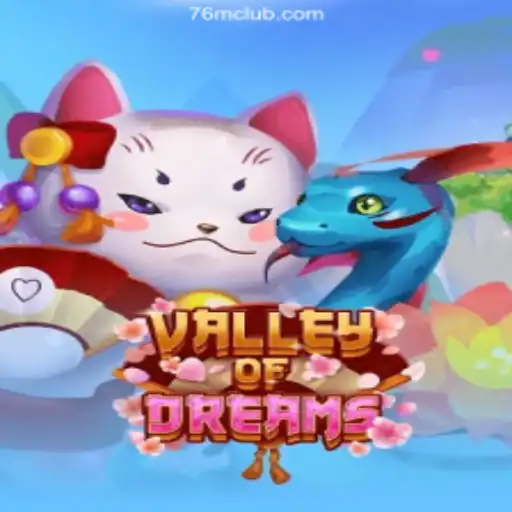 ValleyofDreams: A Journey Through Fantasy and High Stakes